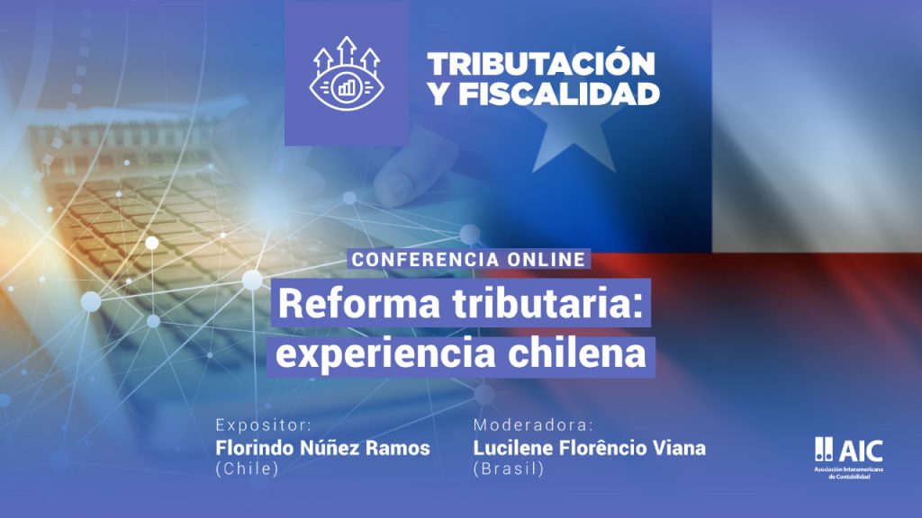 Reforma Tributaria: Experiencia Chilena - AIC