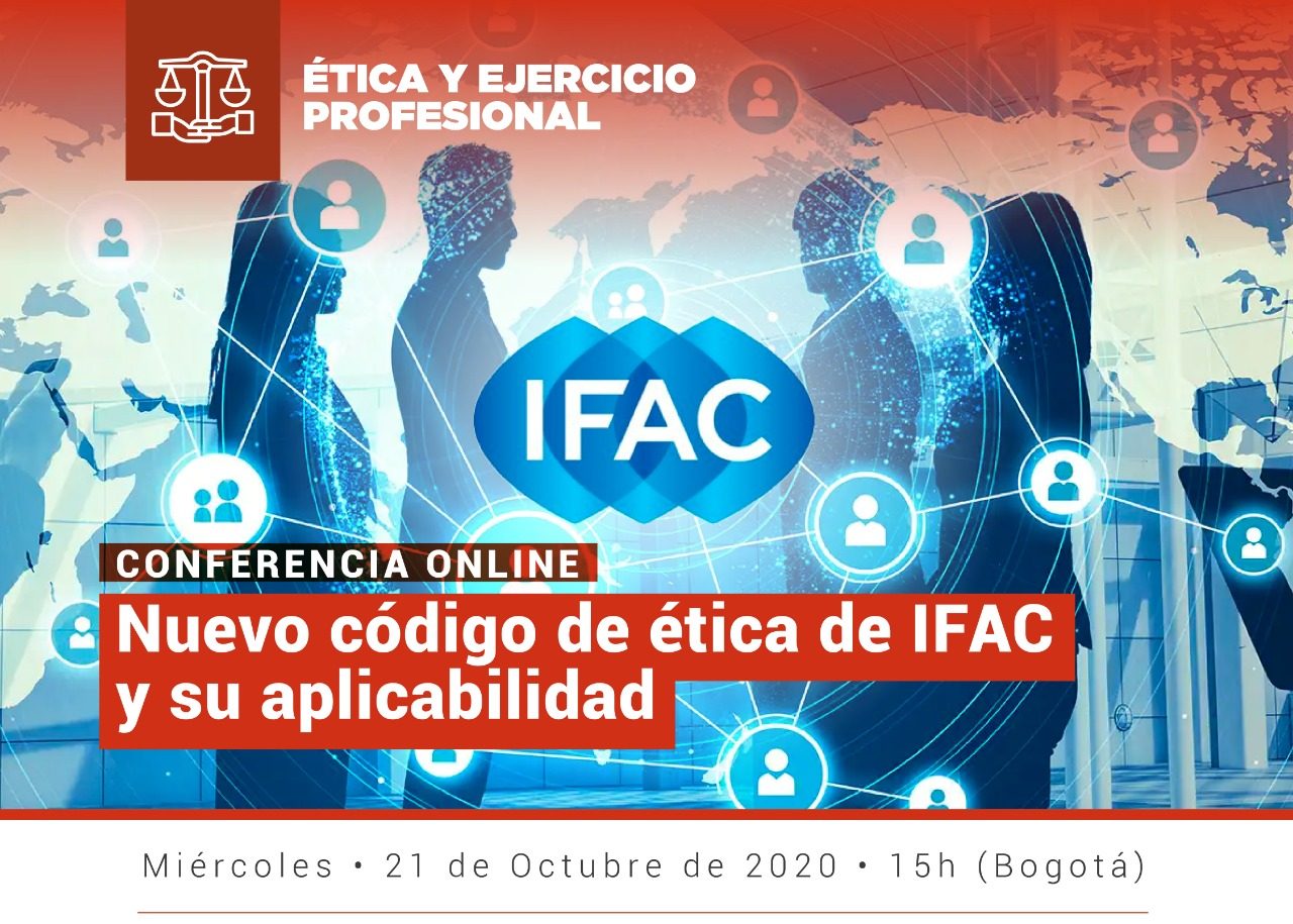 Nuevo código de ética de IFAC y su aplicabilidad