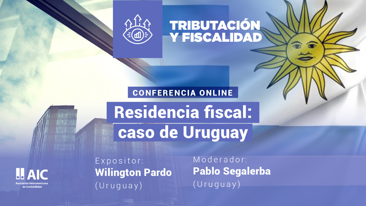 Residencia Fiscal: Caso de Uruguay
