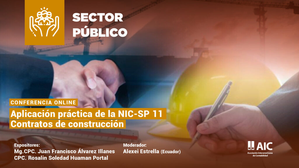 Aplicación práctica de la NIC-SP 11 Contratos de construcción - AIC