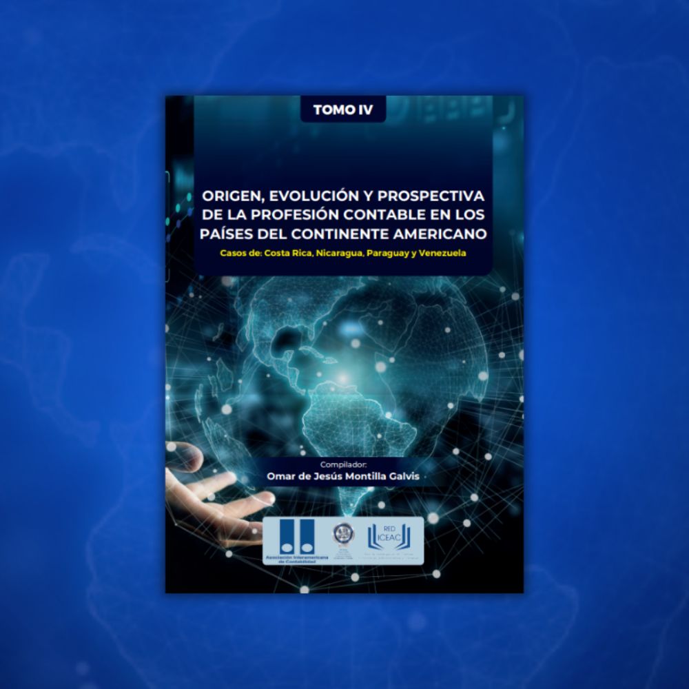 Origen, evolución y prospectiva de la profesión contable en los países del continente americano